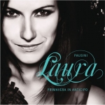 PAUSINI, LAURA - PRIMAVERA IN ANTICIPO