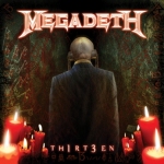 MEGADETH - TH1RT3EN