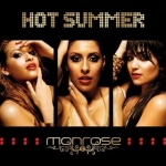MONROSE - HOT SUMMER