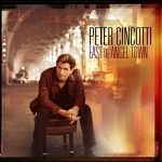 PETER CINCOTTI - EAST OF ANGEL TOWN